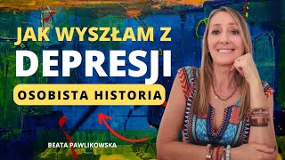 Jak wyszłam z depresji Osobista historia [upl. by Leinaj42]