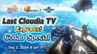 Last Cloudia TV Express Collab Special VP1 SO2R [upl. by Restivo591]