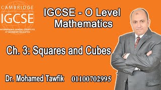 O level Math GCSEIGCSE  Chapter 3  Squares square roots cubes and cube roots [upl. by Atikcir]