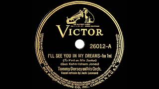 1938 Tommy Dorsey  I’ll See You In My Dreams Jack Leonard amp Band vocal [upl. by Ynafit]