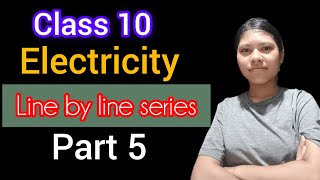 Electricity ⚡ Class 10  Line by line series by Pratiksha Bailung  Part 5 [upl. by Nylakcaj]