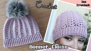 Tuto bonnet quot Éloïse quot au crochet laine SUZY loupassion isacrochet [upl. by Nylteak]