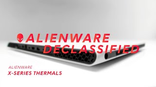 Alienware Declassified  XSeries Thermals [upl. by Bolten]