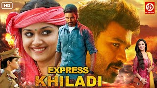 Express Khiladi Thodari  New Hindi Dubbed Full Movie Love Story  Dhanush Keerthy Suresh [upl. by Norven]