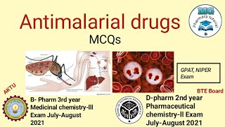 Antimalarial drugs MCQs I DPharmBPharm exam IJulyAugust 2021 I GPAT Pharmacist and Niper exam [upl. by Zwart]