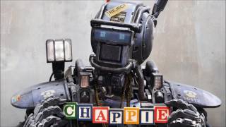 Chappie Soundtrack  Chappie Theme [upl. by Esylla]