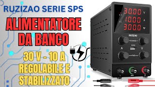 180  Alimentatore da banco 30 V  10 A stabilizzato  RUZIZAO SPS3010 [upl. by Dyer]