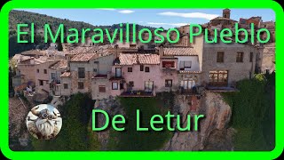 El Maravilloso Pueblo De Letur [upl. by Ynavoeg]