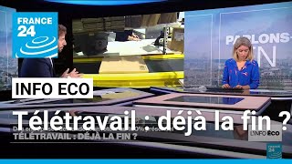 Télétravail  déjà la fin  • FRANCE 24 [upl. by Berneta]