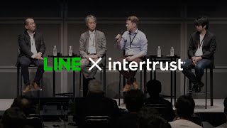 5th LINE X INTERTRUST Security Summit PANEL SESSION 1 [upl. by Marcoux]