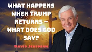 What Happens When Trump Returns – What Does God Say [upl. by Akined]