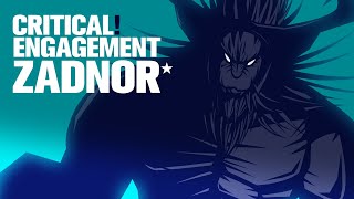 Zadnor Critical Engagement Guide [upl. by Nive228]