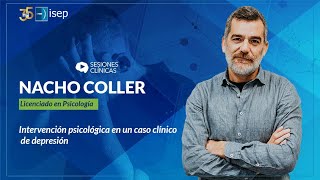 Nacho Coller  Intervención psicológica en un caso clínico de depresión [upl. by Pero]