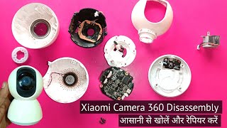 Xiaomi Camera 360 Disassembly  Mi Camera 360 Repair  mi camera 360 not working [upl. by Arick]