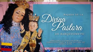 Solemne Bajada de la Divina Pastora de Barquisimeto Venezuela 🇻🇪 2024 [upl. by Scrivings122]