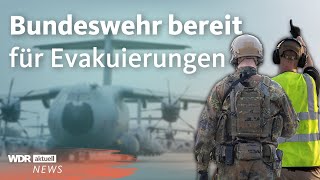 Israel erwartet Angriff aus dem Iran – Bundeswehr bereitet Evakuierungen vor  WDR Aktuelle Stunde [upl. by Eisenstark]