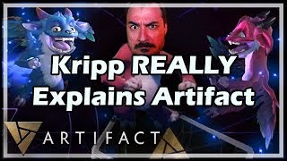 Kripp REALLY Explains Artifact [upl. by Ruffina]