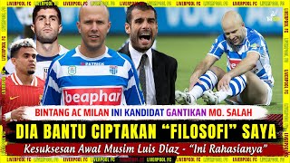 🚨 Dia Bantu “CIPTAKAN FILOSOFI SAYA” 🎯 Bintang AC Milan Ini “GANTIKAN” Mo Salah 🔴 Berita Liverpool [upl. by Aerbma29]