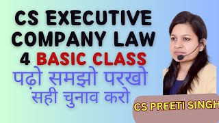 CS Executive June 2025 I 4 Basic Class Company Law I Best Face To Face Coaching Delhi Laxmi Nagar [upl. by Nodnil]