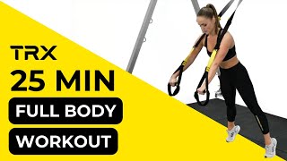 TRX Workout 25 Minute Full Body Flow at Home [upl. by Aital]