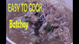 HOW TO COOK Kapampangan Batsui  Batchoy [upl. by Vernita]