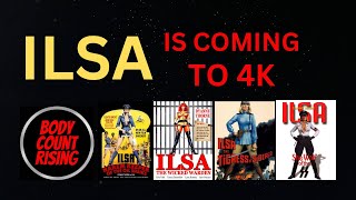 Ilsa Movies Coming to 4K From Kino Lorber [upl. by Anica]