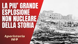 169 Halifax 1917 la più grande esplosione non nucleare della storia Aperistorie [upl. by Rosalinde]