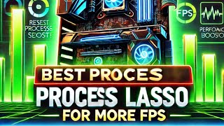 Best Process Lasso Settings To OPTIMIZE Your CPU amp BOOST FPS ✅ [upl. by Concordia]