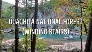 Ouachita National Forest Winding Stairs Trail [upl. by Arutak954]