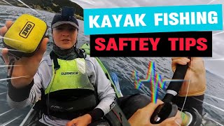 5 Safety Tips All Kayak Fishermen NEED TO KNOW [upl. by Prescott311]