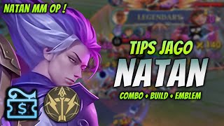 CARA MAIN NATAN MM META  BUILD amp EMBLEM NATAN TERBARU 2024   NATAN GOLD LANE GAMEPLAY [upl. by Freddy689]