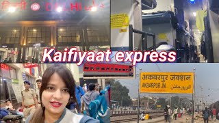 Delhi railway station to Azamgarh complete tour by kaifiyaat express journey delhi azamgarh vlog [upl. by Wivinah]