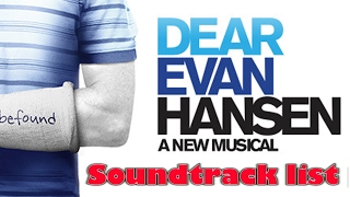 Dear Evan Hansen Soundtrack list [upl. by Monreal]