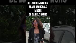 Silvia Bronchalo la madre de Daniel Sancho ¡Intentaron estafarla en Tailandia 💔🌏 [upl. by Bathilda]