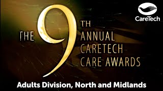 CareTech Adults North amp Midlands Care Awards 2024 [upl. by Obeded392]