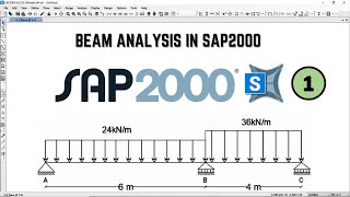 Beam Analysis Example 1  Structural Analysis 2 in SAP2000 [upl. by Ahkeber253]