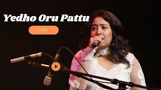 Yedho Oru Pattu I Padmashree Hariharan I Chandreyee Bhattacharya I Tamil Song Live [upl. by Enilrem]