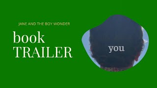 Jane and the Boy Wonder  Book Trailer [upl. by Hamilton]