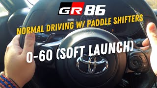 22 Toyota GR86 6AT 060 Normal Driving with Paddle Shifters [upl. by Ettevi]