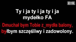 ♫♪♫♪ Disco polo  Mydełko Fa  Zajebiste karaoke [upl. by Eaned37]