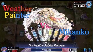 YuGiOh Master Duel Weather Painter Vs MikankoKaiju [upl. by Sparky397]