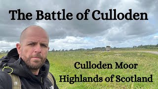 The Battle of Culloden Highlands of Scotland [upl. by Esinrahs]