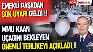 MMU KAAN UÇAĞINI BEKLEYEN ÖNEMLİ TEHLİKE  SAVUNMA SANAYİ [upl. by Pedrick]