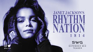 TEASER RHYTHM NATION SWG Extended Mix  Janet Jackson Rhythm Nation 1814 [upl. by Anelahs933]