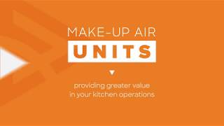 MakeUp Air Unit Features and Benefits [upl. by Niall]