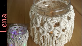 𝗠𝗮𝗰𝗿𝗮𝗺𝗲 with 𝗟𝗲𝗻𝗮 🕯️ Boho Sommerglas 🕯️ Makramee Windlicht 🕯️ Macrame candle jar 🕯️ Candle Jar cover [upl. by Ludlew227]