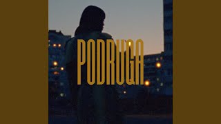 Podruga [upl. by Linneman]