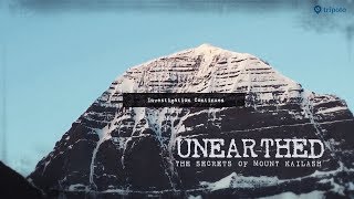 The Secrets Of Mount Kailash  Unearthed  Tripoto [upl. by Atiekram]