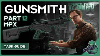 Task Guide Gunsmith Part 12 Patch 140 eft eftguide [upl. by Hsekin]