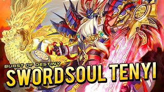 Deck SWORDSOUL TENYI Xiangjian Tenyi  Análisis 📈  BURST OF DESTINY 🔥 [upl. by Leaj]